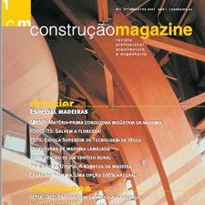 Construção Magazine nº 01, outubro/ dezembro 2001, Madeiras