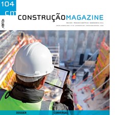 Construção Magazine nº104, julho/ agosto 2021, Profissão: Engenheiro Civil