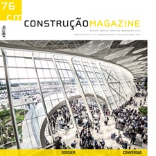 Construção Magazine nº 76, novembro/dezembro 2016, Reabilitação e Construção em Aço