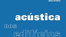 Acústica nos Edifícios – 7ª edição (revista e aumentada)